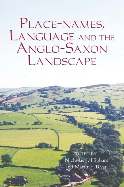 Book cover image for Place-names, Language and the Anglo-Saxon Landscape ISBN: 9781843836032